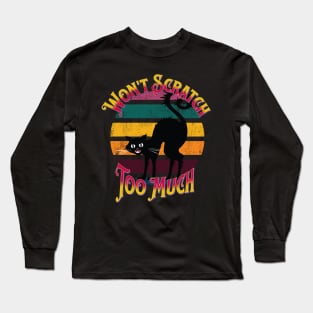 Black Cat – Won’t Scratch Long Sleeve T-Shirt